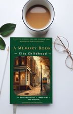 A Memory Book — City Childhood