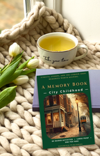 A Memory Book — City Childhood