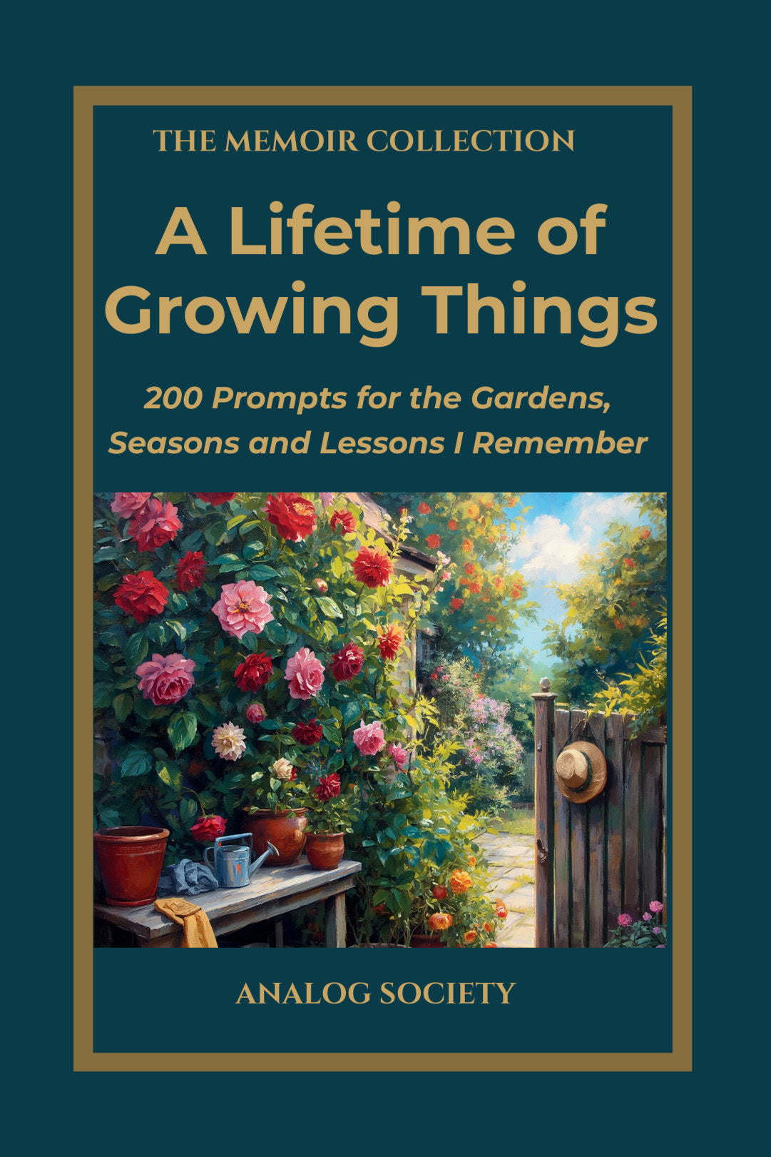 A Lifetime Of Growing Things, front cover