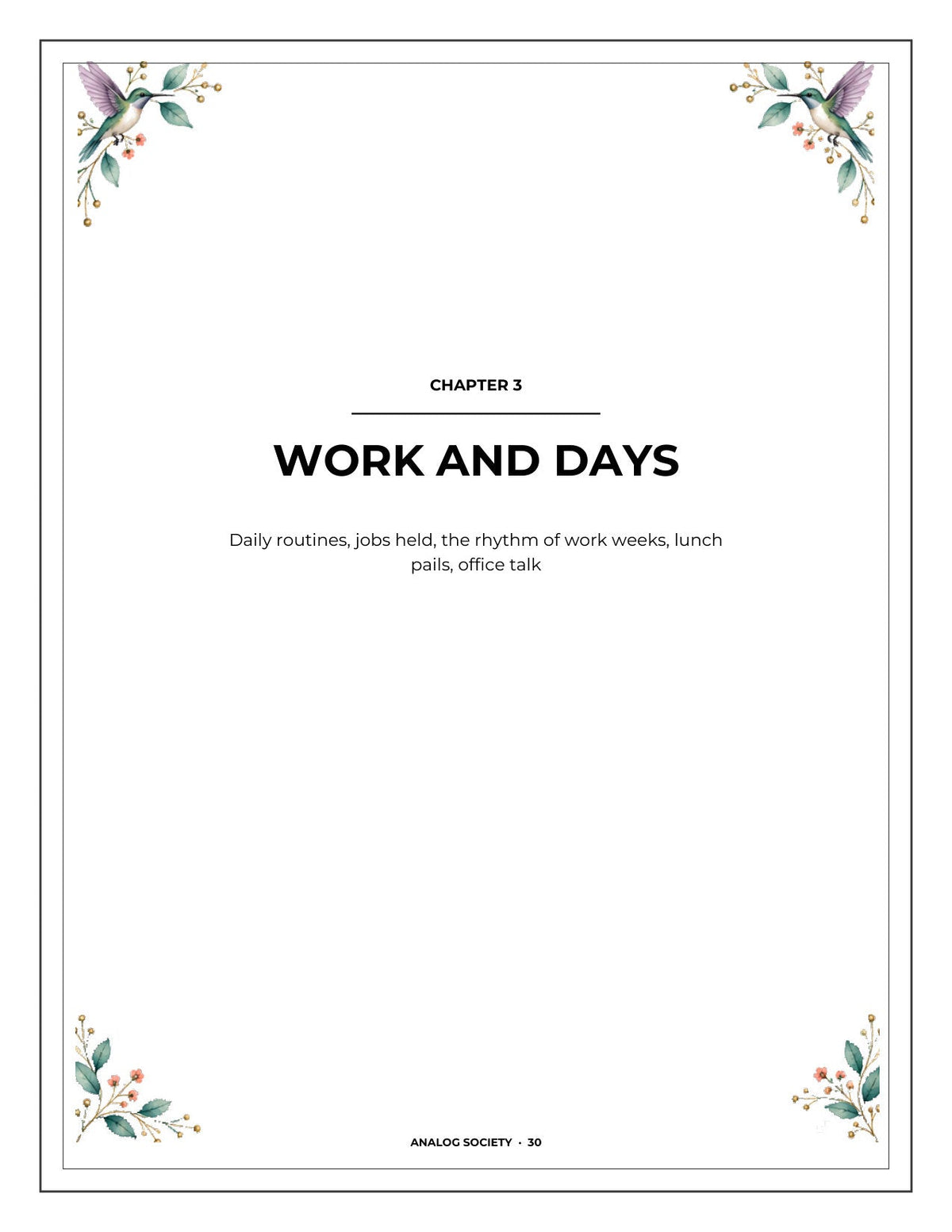 A Memory Book — A Long Marriage - inside page 31: WORK AND DAYS