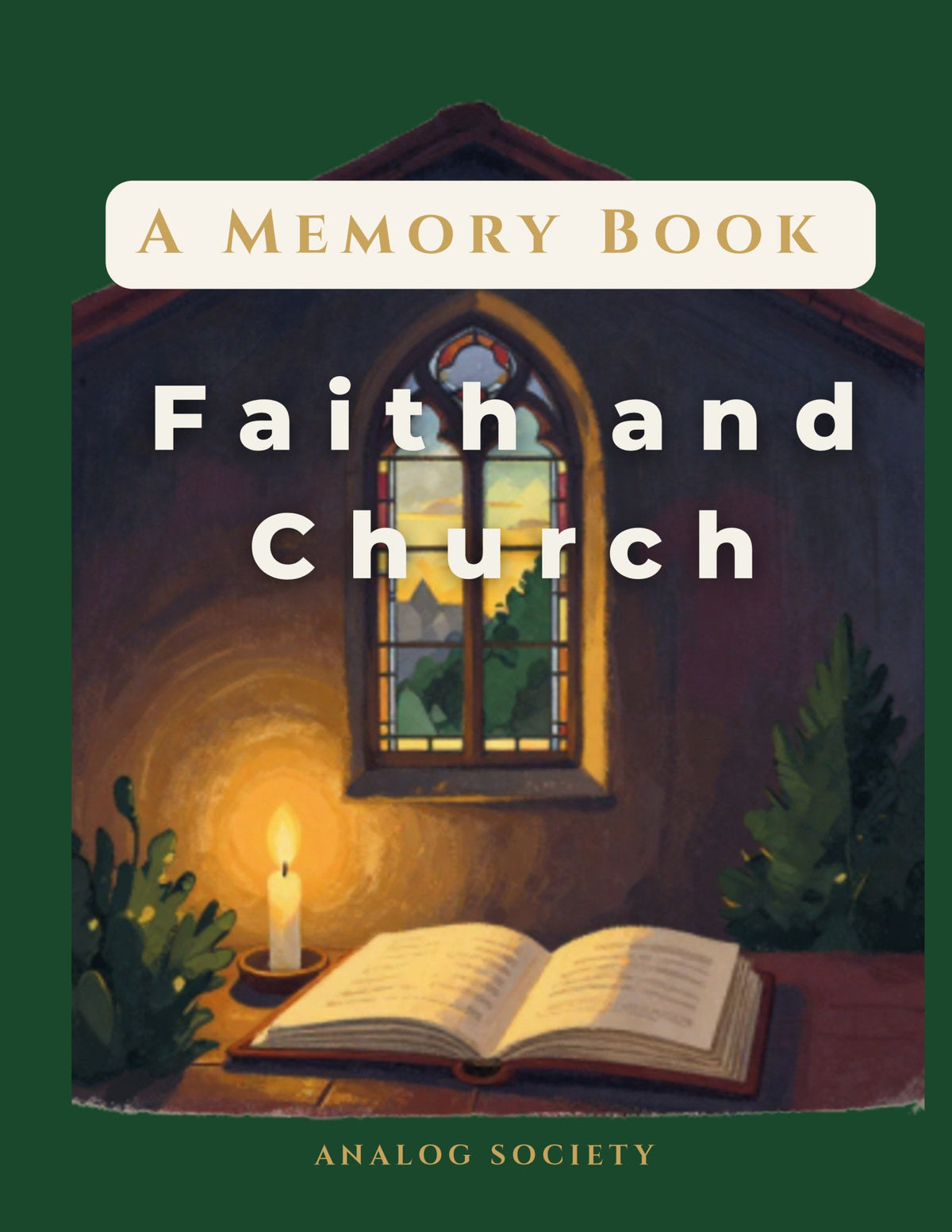 A Memory Book — Faith, Church and Sunday - front cover