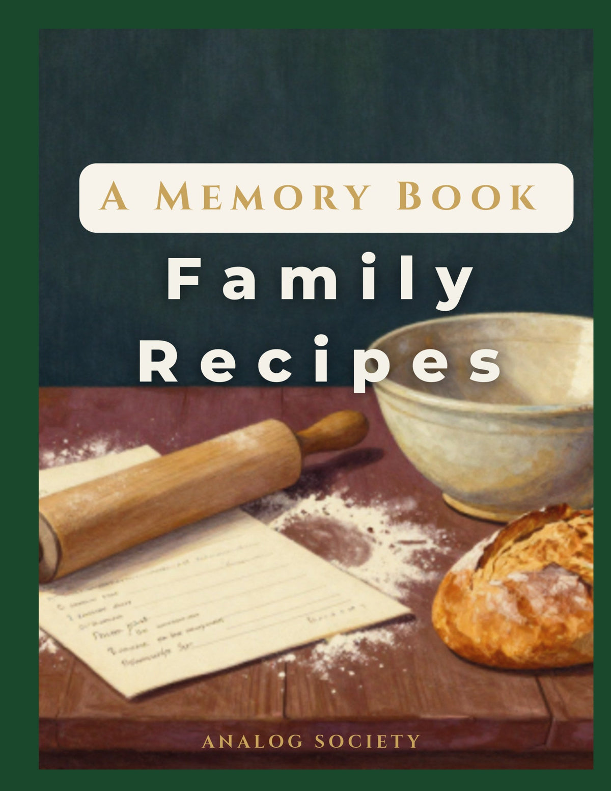 A Memory Book — Family Recipes - front cover