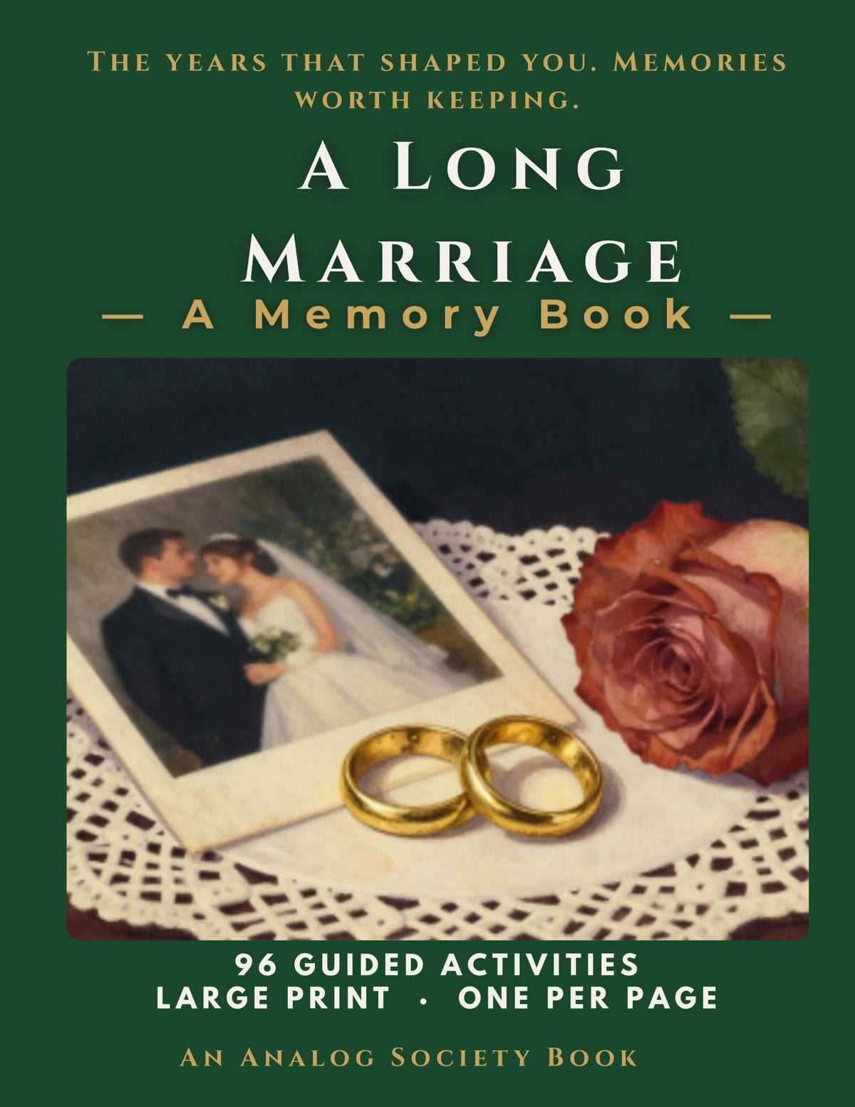 A Long Marriage - A Memory Book, hardcover front cover