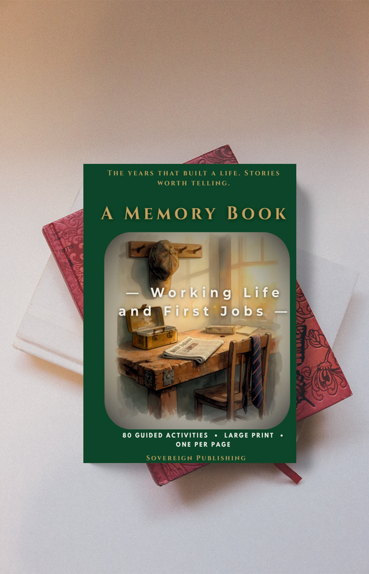A Memory Book — Working Life and First Jobs