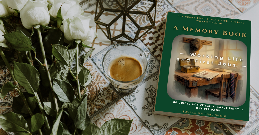 A Memory Book — Working Life and First Jobs