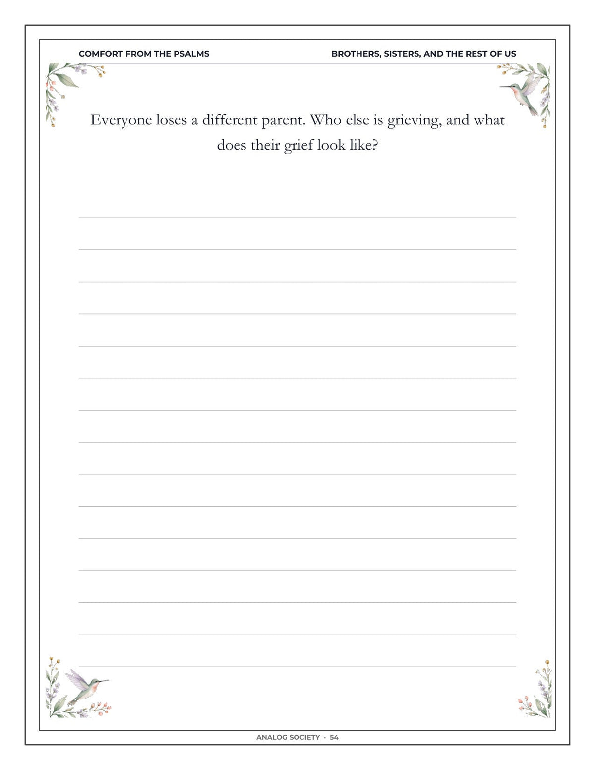 Comfort from the Psalms — After the Loss of a Parent - inside page 55: Everyone loses a different parent. Who else is grieving, and what