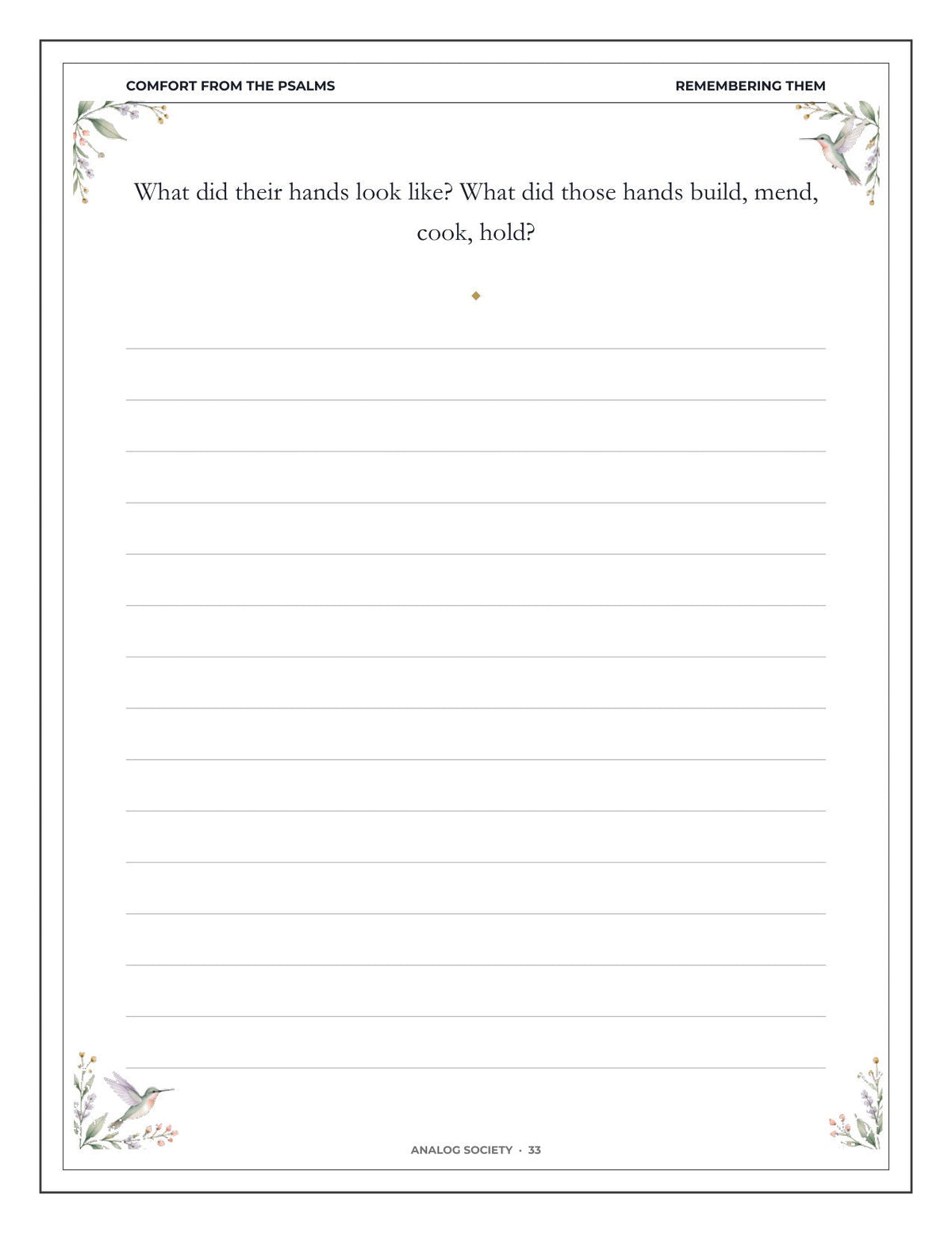 Comfort from the Psalms - inside page 34: What did their hands look like? What did those hands build, mend,