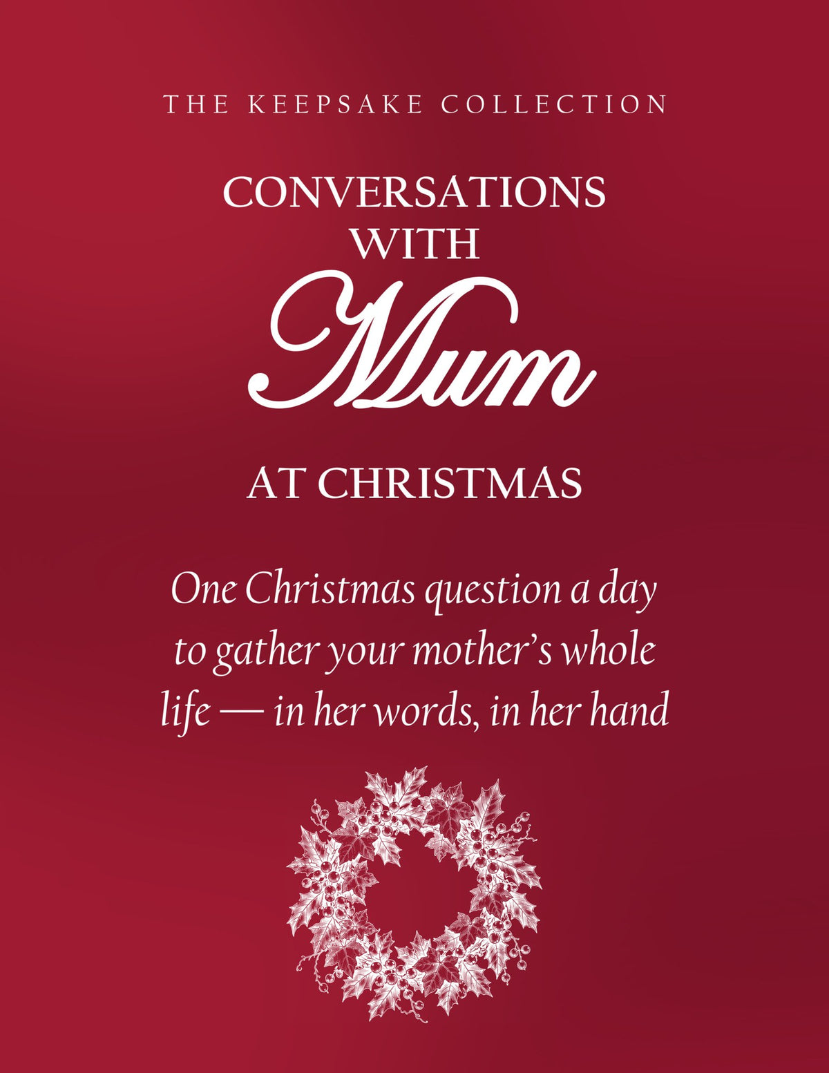 Conversations With Mum at Christmas - front cover