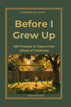 Front cover of Before I Grew Up, a memoir journal from The Memoir Collection