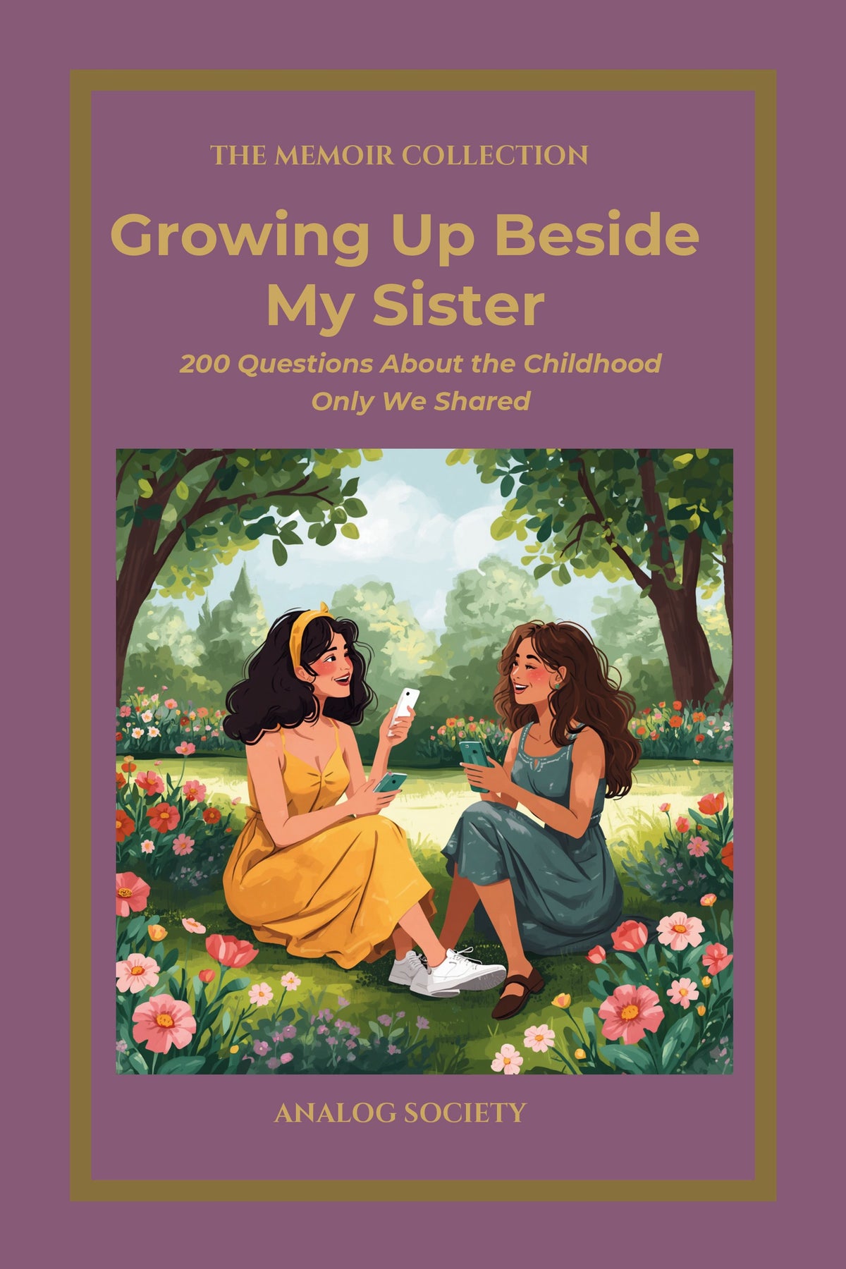 Front cover of Growing Up Beside My Sister, a memoir journal from The Memoir Collection