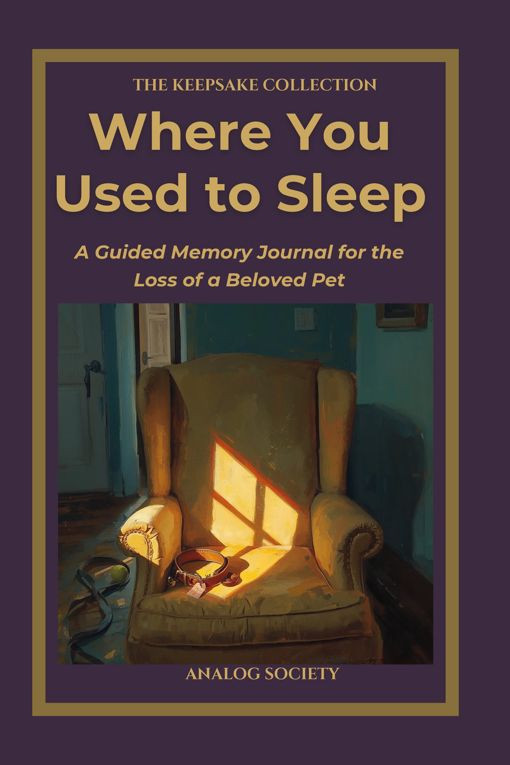 Front cover of Where You Used to Sleep, a keepsake journal from The Keepsake Collection