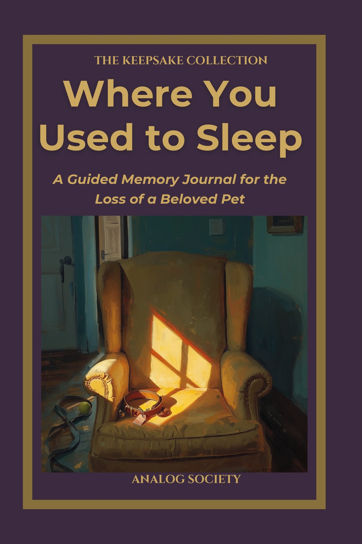 Front cover of Where You Used to Sleep, a keepsake journal from The Keepsake Collection