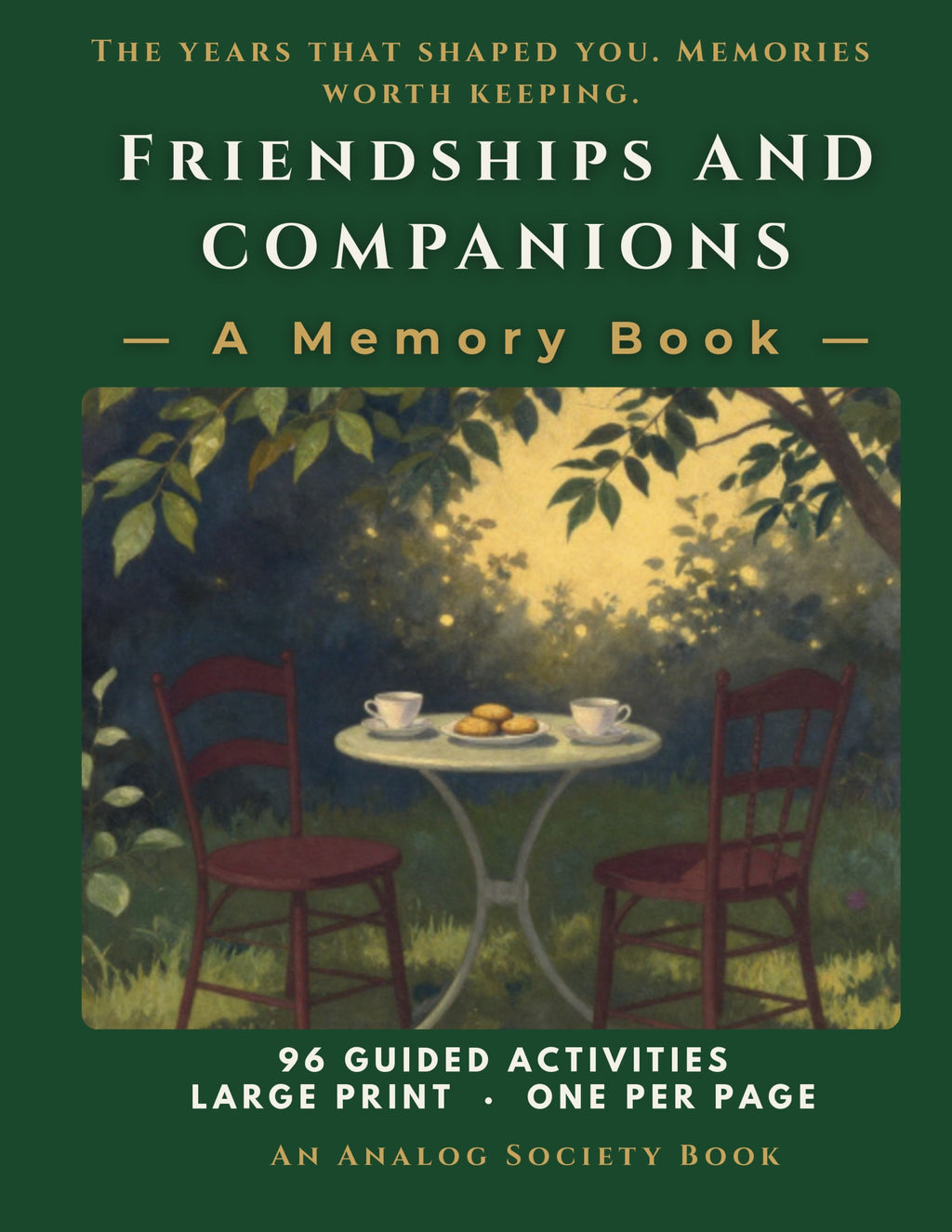 Friendships and Companions - A Memory Book, hardcover front cover