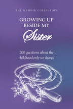 Growing Up Beside My Sister hardcover gift edition, front cover