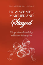 How We Met, Married and Stayed hardcover gift edition, front cover