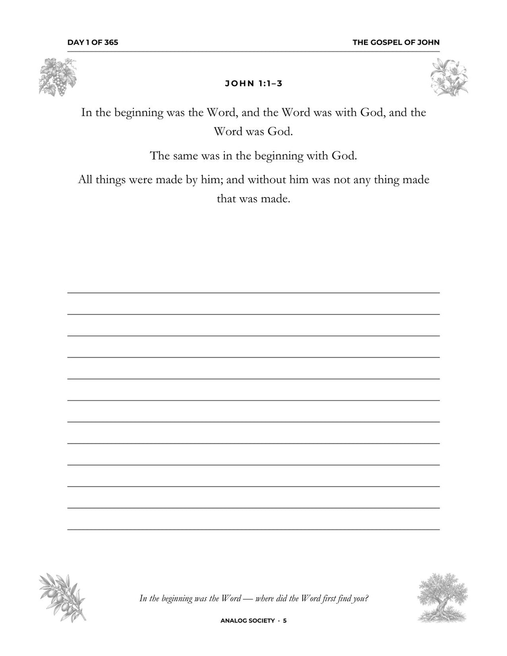 In Your Own Hand — The Gospel of John - inside page: Day 1 of 365 (printed in black and white)