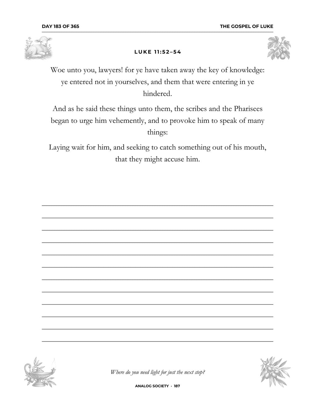 In Your Own Hand — The Gospel of Luke - inside page: Day 183 of 365 (printed in black and white)