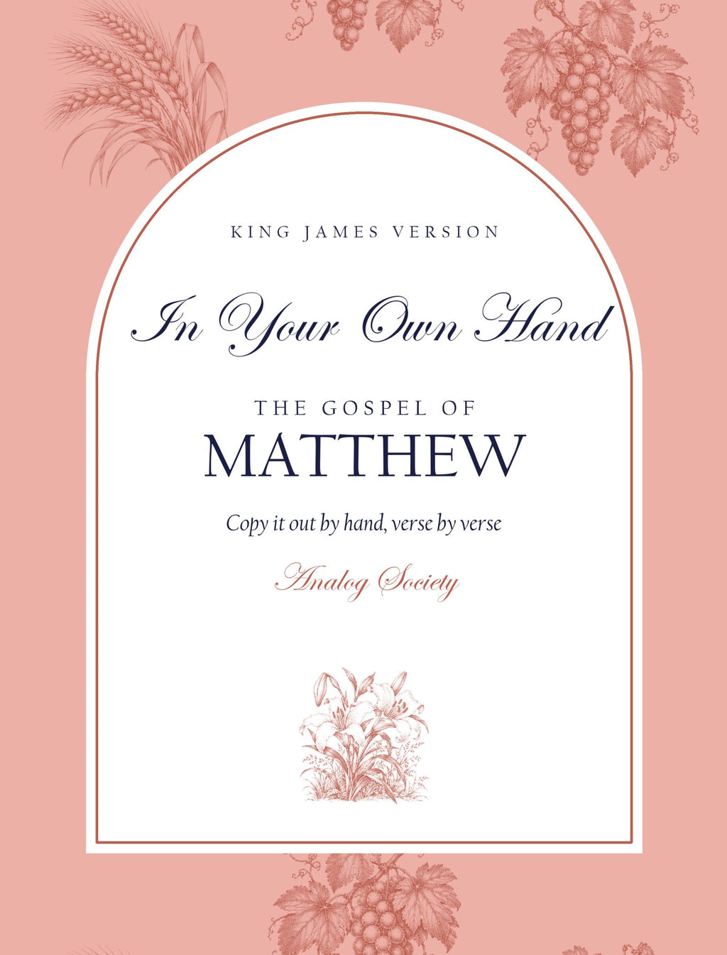 In Your Own Hand — The Gospel of Matthew - front cover