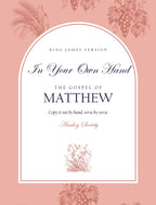 In Your Own Hand — The Gospel of Matthew - front cover
