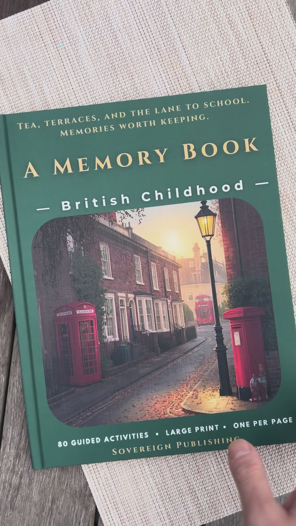 A Memory Book - British Childhood: the real hardcover in hand