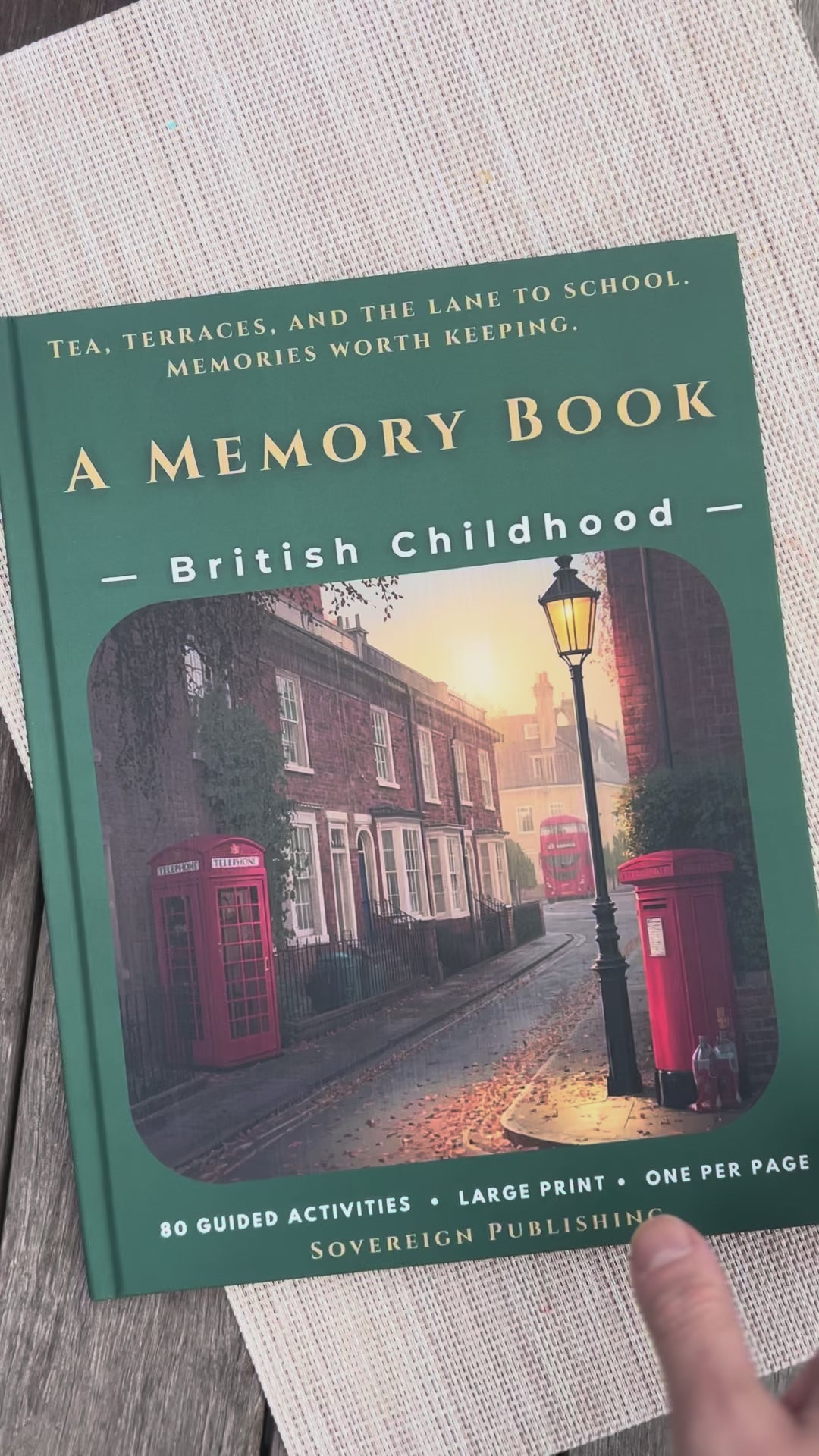 A Memory Book - British Childhood: the real hardcover in hand