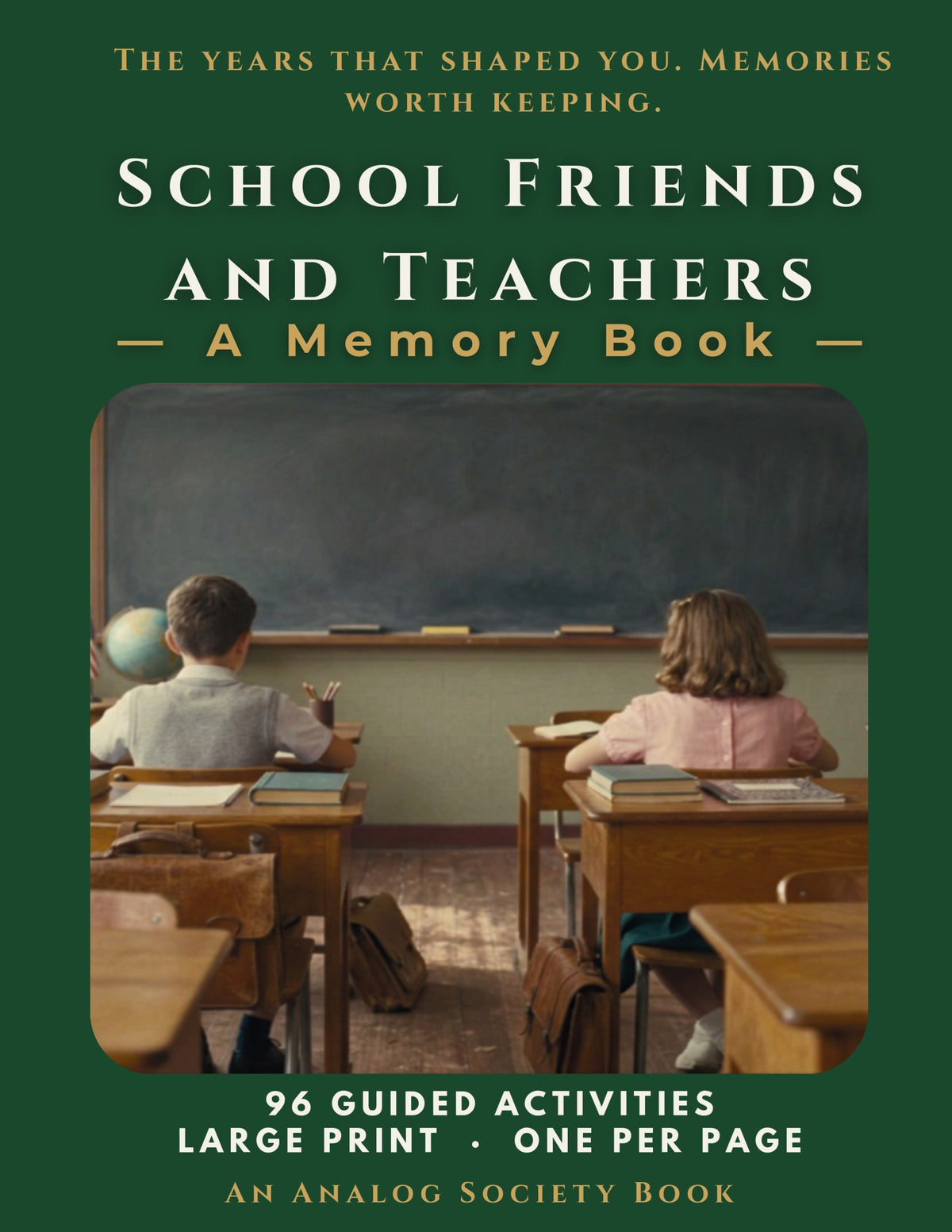 School Friends and Teachers - A Memory Book, hardcover front cover