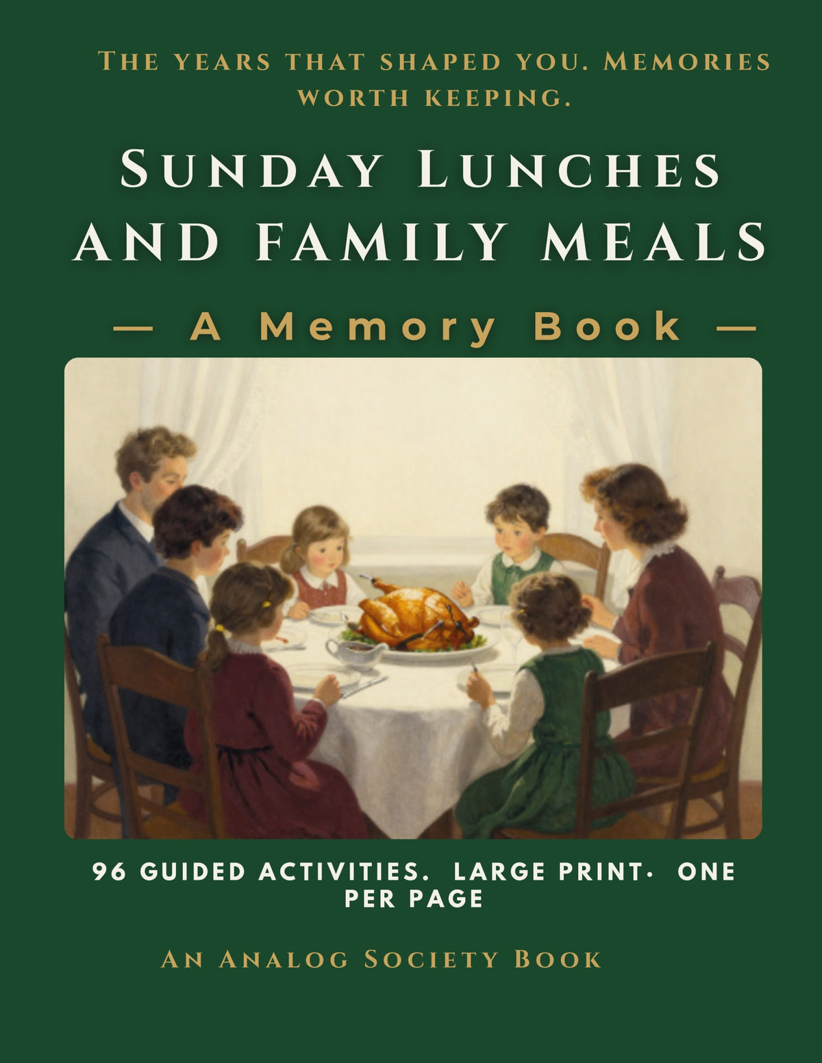 Sunday Lunches - A Memory Book, hardcover front cover