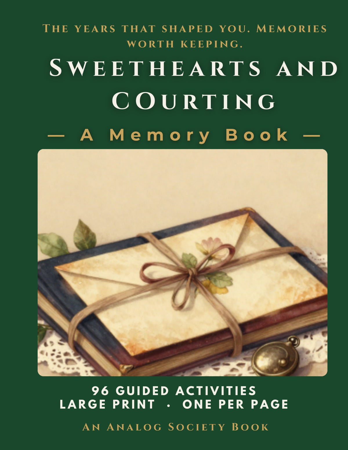 Sweethearts and Courting - A Memory Book, hardcover front cover