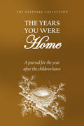 The Years You Were Home hardcover gift edition, front cover