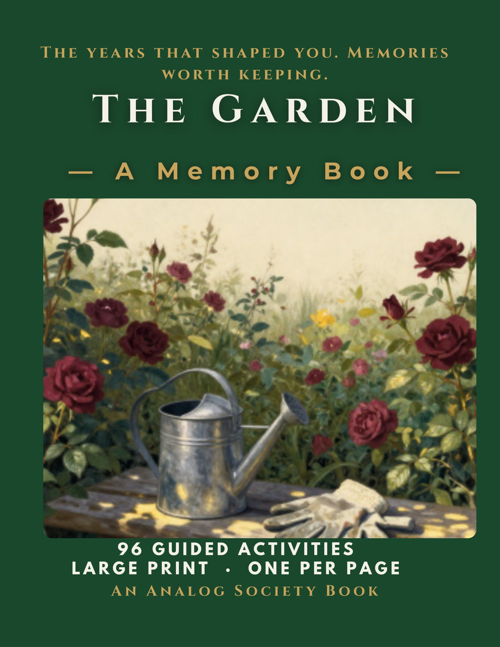 A Memory Book — The Garden, hardcover front cover