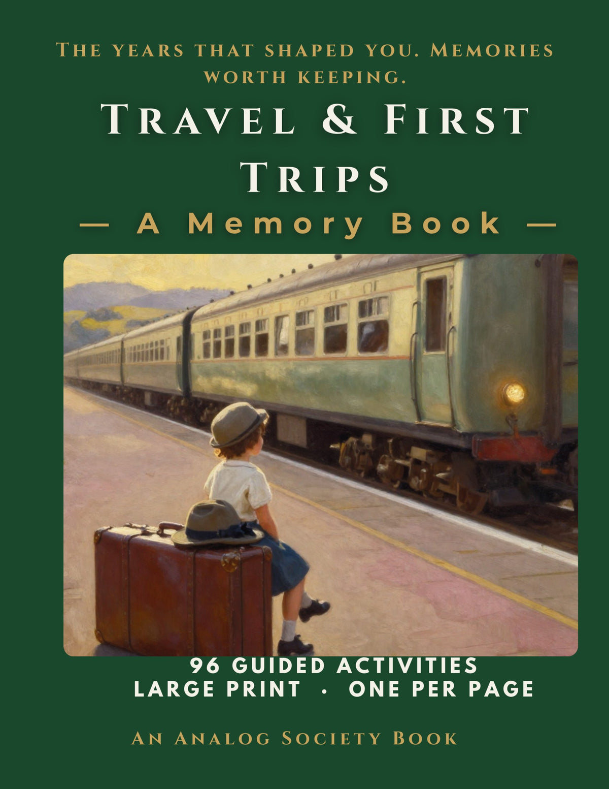 Travel and First Trips - A Memory Book, hardcover front cover