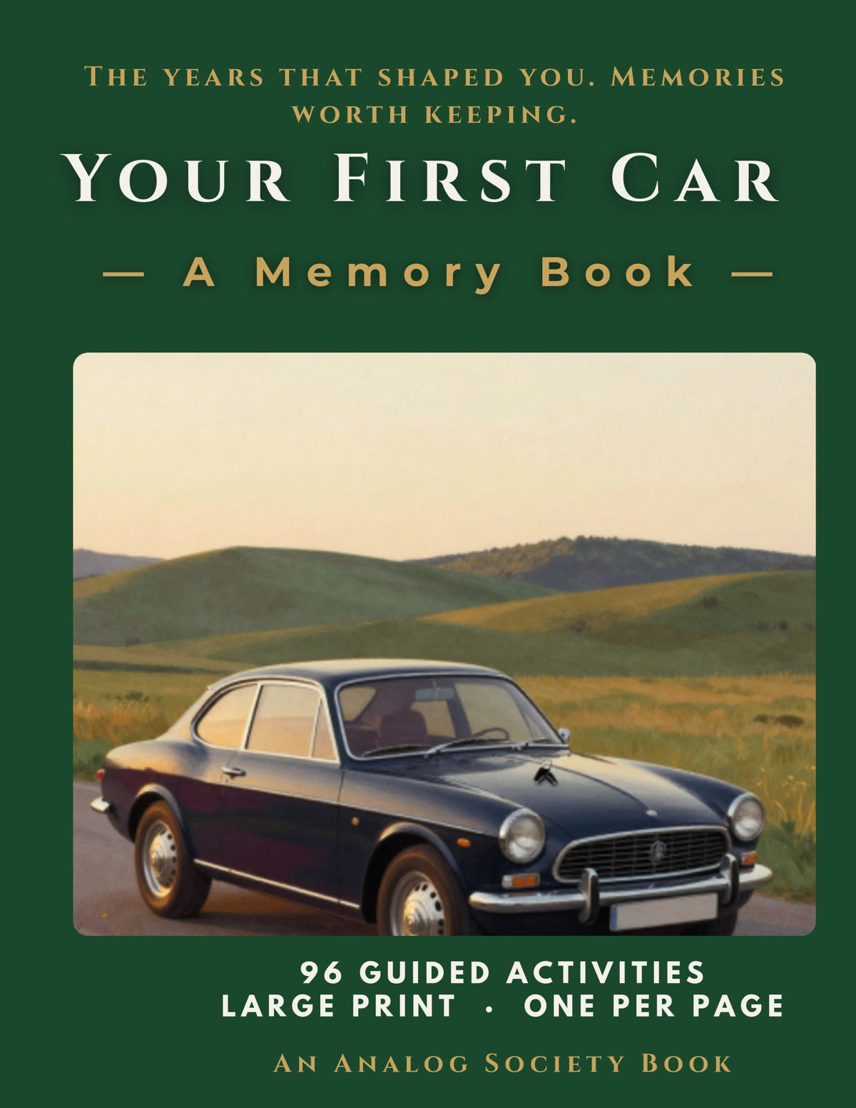 Your First Car - A Memory Book, hardcover front cover